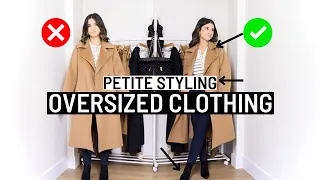 Petite Style Tips: How To Style Oversized Clothing! | Petite style hacks