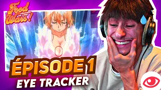 REACTION ÉPISODE 1 FOOD WARS avec EYE TRACKER !