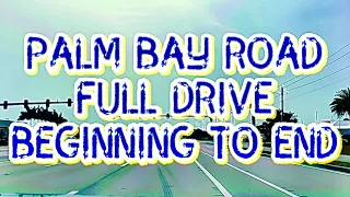 Palm Bay Road Full Drive Beginning To End #brevardcounty #palmbay