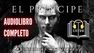 El Príncipe de Nicolás Maquiavelo/ESPAÑOL LATINO/voz real/Audiolibro COMPLETO con CAPITULOS/GRATIS