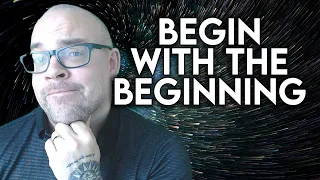 Loosely Defined Concepts Like "The Beginning"