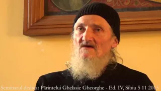 07 Seminar Sibiu 2015 - Părintele Valerian Pâslaru - Seminarul dedicat Părintelui Ghelasie Gheorghe