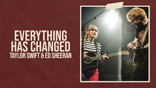 Taylor Swift - Everything Has Changed ft. Ed Sheeran (Taylor's Version) - Lyric Video HD