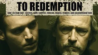 To Redemption (2015) | Crime Movie | Full Movie