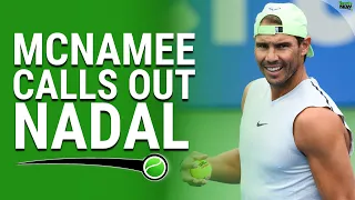 Rafa on Novak’s “Strange” Act, Champ Calls Nadal Out