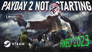 PAYDAY 2 Not Starting FIX (2023 WORKING steam) 0xc0000142