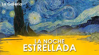 La Noche Estrellada de Vincent Van Gogh - Historia del Arte | La Galería