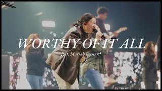 Worthy Of It All (feat. Mariah Bernard) | Legacy Worship