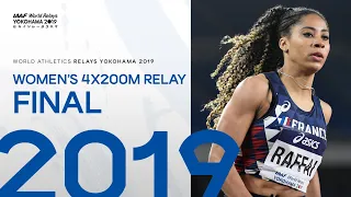 Women's 4x200m Relay Final | World Athletics Relays Yokohama 2019