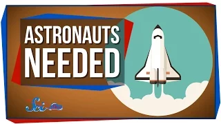 NASA Needs Astronauts!