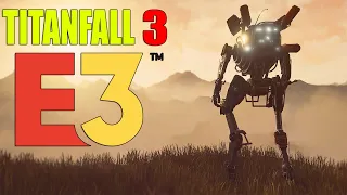 Titanfall 3 at E3?