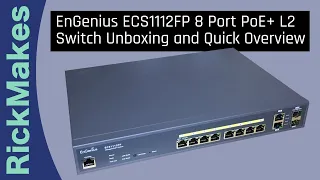 EnGenius ECS1112FP 8 Port PoE+ L2 Switch Unboxing and Quick Overview