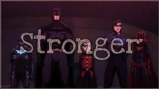 Batfamily | Stronger AMV (Neffex)