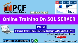 Day35 Difference Between Stored Procedure, Functions and Views in SQL Server