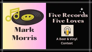 5 Records & 5 Loves! My Contest Entry @beerandvinyl