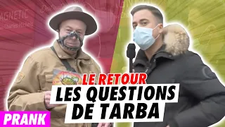 LES QUESTIONS DE TARBA : LE RETOUR !!! On change la question au dernier moment !