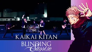 Jujutsu Kaisen - Opening | Kaikai Kitan (Blinding Sunrise Cover)