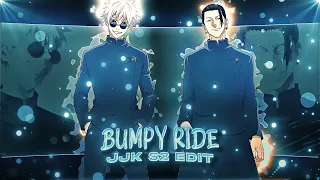 Bumpy Ride - Jujutsu Kaisen [EDIT]