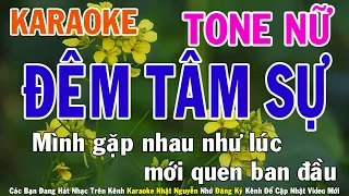 Đêm Tâm Sự Karaoke Tone Nữ Nhạc Sống - Phối Mới Dễ Hát - Nhật Nguyễn