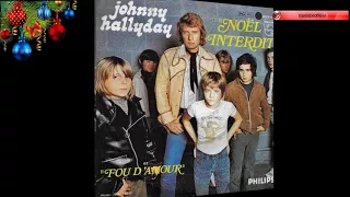 Johnny Hallyday - Noël Interdit (1973)