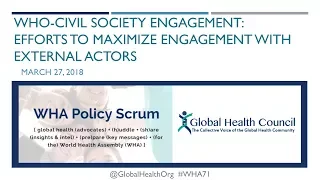 WHA71 Policy Scrum Webinar Series #1: WHO-Civil Society Engagement