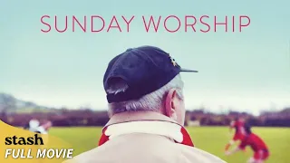 Sunday Worship | Slice of Life Drama | Full Movie | Brian Croucher