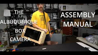 ABQ BOX CAMERA ASSEMBLY MANUAL