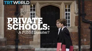 Private Schools: A Public Disaster?