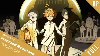 「English Dub」Promised Neverland Opening "Touch Off" FULL VER.【Sam Luff】- Studio Yuraki