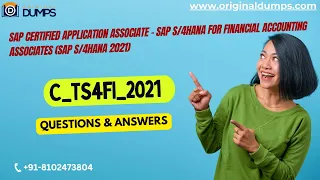 2023 Updated ||C_TS4FI_2021 || SAP S/4HANA for Financial Accounting Associates CERTIFICATION EXAM