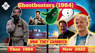 👻 Ghostbusters (1984) ★ Cast Then and Now 2022 😱 [How they changed] (Hollywood Celebrity)