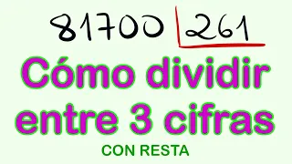 División resuelta de 3 cifras 81700 entre 261