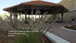 Center of St.  Mary of Jesus Crucified, Bethlehem