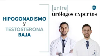 ¿Qué hacer ante la baja producción de testosterona? Tratamiento del hipogonadismo