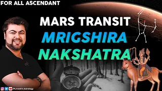 All Ascendant Tips | Mars transit in MrigShira Nakshatra | 25th Feb 2023 | Punneit