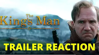 THE KING’S MAN - OFFICIAL TRAILER - REACTION!!!!!