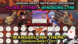 Genshin Lyre and Floral Zither Covers: Wangshu Inn Theme (Cozy Leisure Time) | 2.3 Zither Showcase