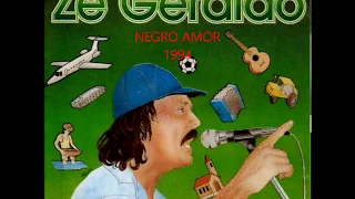 ZÉ GERALDO Negro Amor 1994