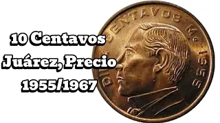 10 Centavos Juarez  Precio 1955/1967/Monedas de Mèxico/Monedas Mexicanas/Numismatica