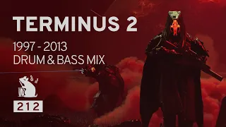 Terminus 2 | Techstep + Drum & Bass Mix