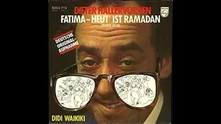 Dieter Hallervorden ,,Fatima   heut ist Ramadan 1979