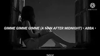 Gimme Gimme Gimme (A man after midnight) [ABBA] •subtitulada al español•