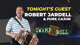 Swamp N Roll   Robert Jardell & Pure Cajun 1 23