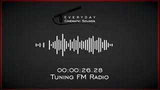 Tuning FM Radio | HQ Sound Effects