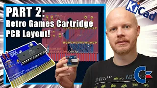 PART 2: C64 Cartridge PCB Layout Using KiCAD! #C64 #KiCAD #PCBWay