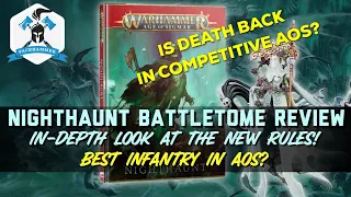 NIGHTHAUNT- BATTLETOME REVIEW 2022 - In-depth look at the NEW RULES! THE BEST INFANTRY ARMY IN AOS?!