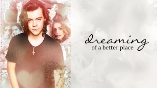 dreaming of a better place « harry & lily