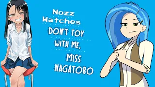 Nozz Watches Don't Toy With Me, Miss Nagatoro! [Episode 1] (イジらないで、長瀞さん)