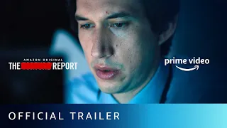 The Report - Official Trailer | Amazon Original Movie | Adam Driver, Annette Bening | Watch Now