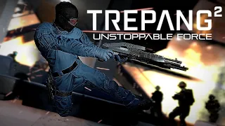 Trepang2 - Unstoppable Force